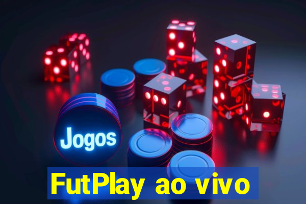 FutPlay ao vivo